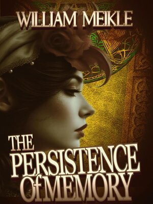 cover image of The Persistence of Memory